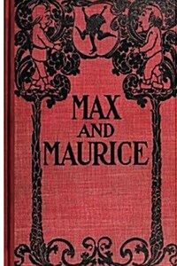 Max and Maurice (Paperback)