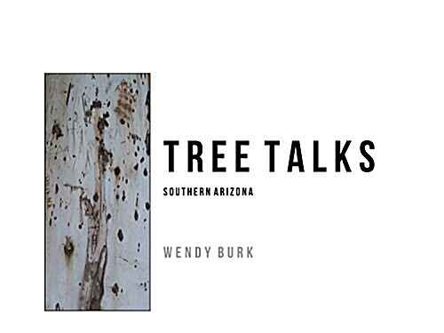 Tree Talks: Southern Arizona (Paperback)
