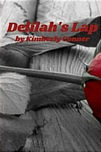 Delilahs Lap: Book 1 (Paperback)