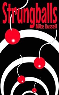 Strungballs (Paperback)