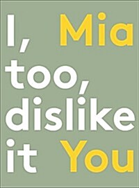 I, Too, Dislike It (Paperback)
