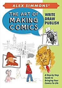 Art of Making Comics (Paperback)