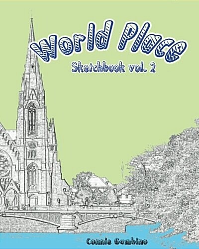World Place: Sketchbook Vol. 2: Adult Activity Book (Paperback)
