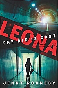 Leona: The Die Is Cast: A Leona Lindberg Thriller (Paperback)