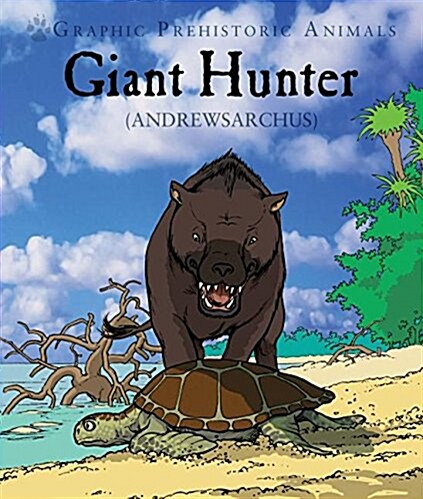 Giant Hunter (Library Binding)