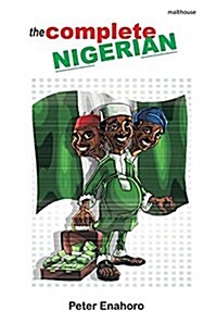 The Complete Nigerian (Paperback)