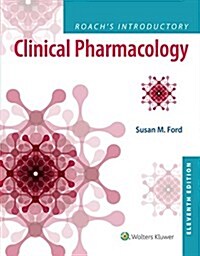 Roachs Introductory Clinical Pharmacology (Paperback, 11)