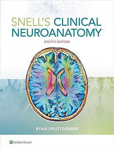 Snells Clinical Neuroanatomy (Paperback)