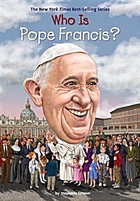 Who Is Pope Francis? (Library Binding)