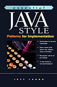 Essential Java Style: Patterns for Implementation (Paperback, 1st)