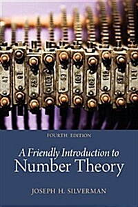 Friendly Introduction to Number Theory, a (Classic Version) (Paperback, 4)