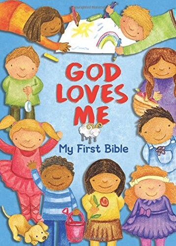 God Loves Me, My First Bible (Board Books)