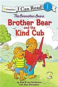 The Berenstain Bears Brother Bear and the Kind Cub: Level 1 (Paperback)