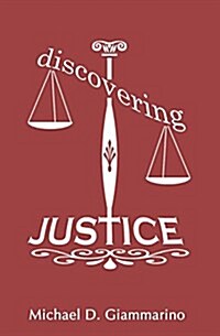 Discovering Justice (Paperback)