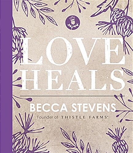 Love Heals (Hardcover)