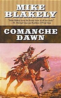 Comanche Dawn (Paperback)