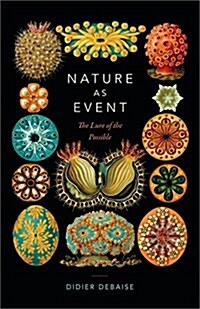 Nature as Event: The Lure of the Possible (Hardcover)