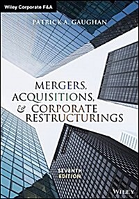 Mergers, Acquisitions, and Corporate Restructurings (Hardcover, 7)