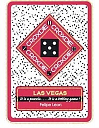 Croxdie: Las Vegas It Is a Puzzle . . . . It Is a Betting Game! (Paperback)