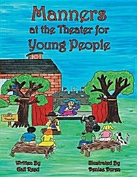 Manners at the Theater for Young People (Paperback)