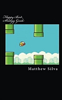 Flappy Bird Strategy Guide (Paperback)