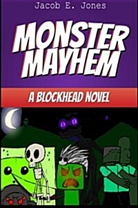 Monster Mayhem: A Blockhead Novel (Paperback)
