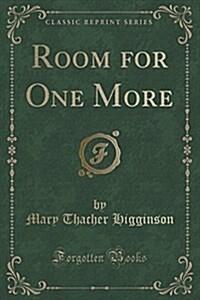 Room for One More (Classic Reprint) (Paperback)