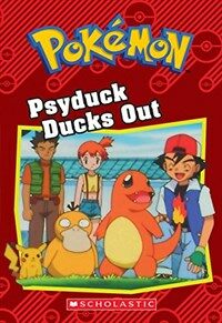 Psyduck Ducks Out (Pokemon Classic Chapter Book #7) (Paperback)