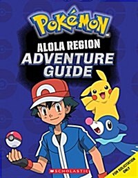Alola Region Adventure Guide (Pokemon) (Paperback)
