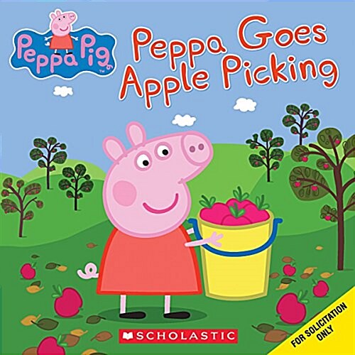 Peppa Goes Apple Picking (Peppa Pig) (Paperback)