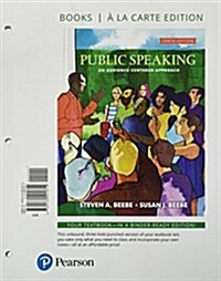 Public Speaking: An Audience-Centered Approach (Loose Leaf, 10)