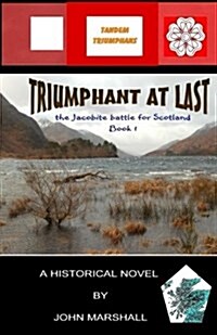 Triumphant at Last (Paperback)