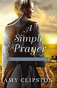 A Simple Prayer (Paperback)