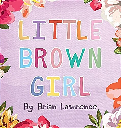 Little Brown Girl (Hardcover)