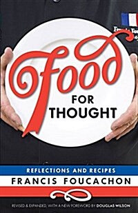 Food for Thought: Reflections and Recipes (Paperback)