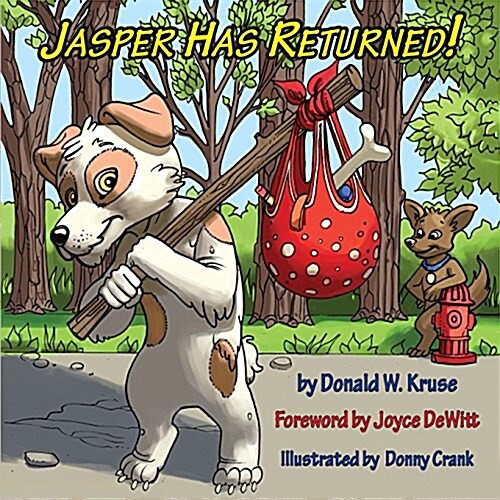 Jasper Has Returned! (Paperback)