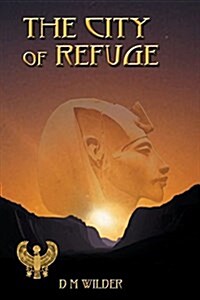 The City of Refuge: Book 1 of the Memphis Cycle (Paperback)