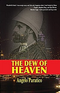 The Dew of Heaven (Paperback, Deckle Edge)