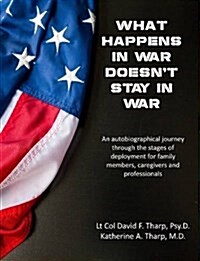 What Happens in War Doesnt Stay in War (Paperback)