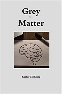 Grey Lines Matter (Paperback)