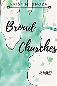 Broad Churches (Paperback)