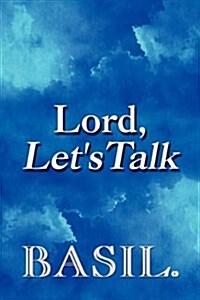 Lord, Lets Talk (Paperback)