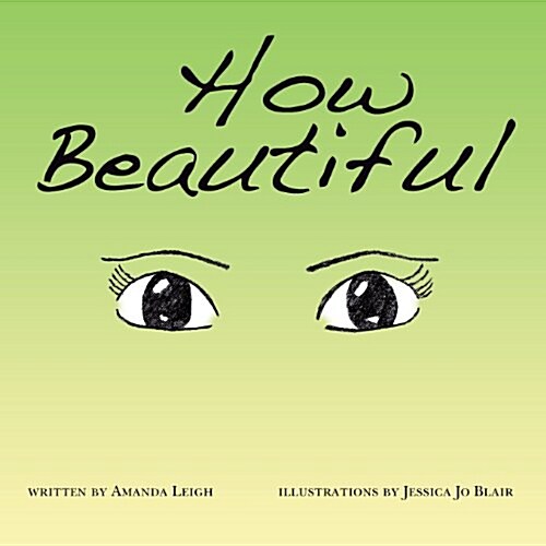 How Beautiful (Paperback)