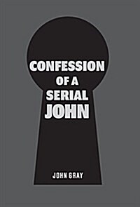 Confession of a Serial John (Hardcover)