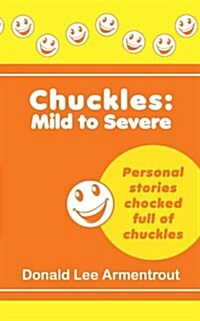Chuckles: Mild to Severe (Paperback)