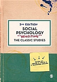 Social Psychology : Revisiting the Classic Studies (Hardcover, 2 Revised edition)