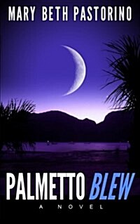 Palmetto Blew (Paperback)