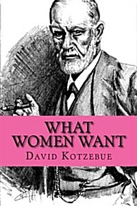 What Women Want (Paperback)