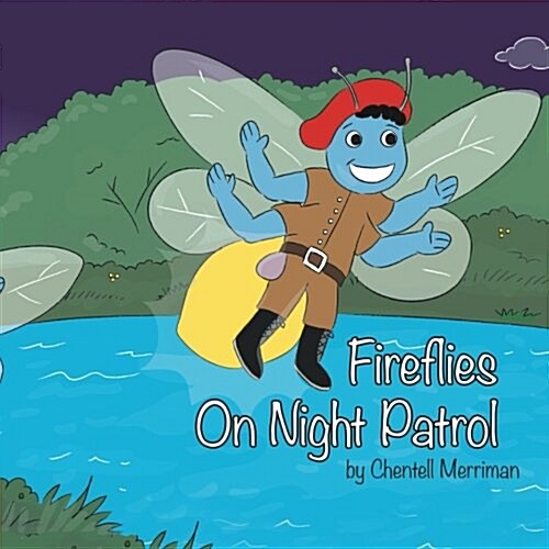 Fireflies on Night Patrol (Paperback)