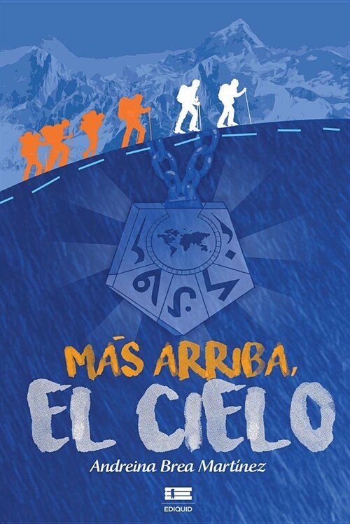 Mas Arriba, El Cielo (Paperback)